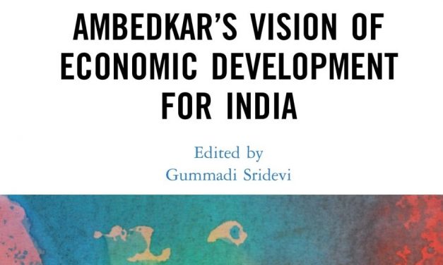 Ambedkar’s vision of Economic Development for India