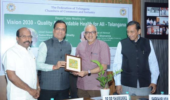 Vision 2030 Quality & Affordable Healthcare for All – Telangana – A FTCCI Round Table Discussion
