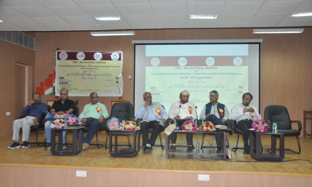 Two-Day National Seminar on Vulnerability and Urdu Literature – Social, Historical and Cultural Perspectives