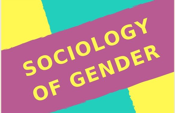 Sociology of Gender
