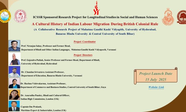 Reconnecting Roots: UoH Part of ₹1.20 Crore ICSSR Project on ‘Girmitiya Legacy’